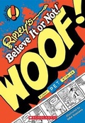 Cover: Ripley's Shout Outs #3: Woof! (Pets) - Scholastic Inc.