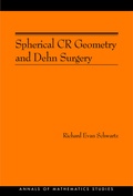 Cover: Spherical CR Geometry and Dehn Surgery - Princeton University Press