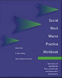 Enlarge image Cover: Social Work Macro Practice Workbook - Wadsworth Publishing Co Inc