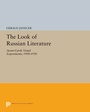 Cover: The Look of Russian Literature - Princeton University Press