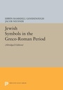 Cover: Jewish Symbols in the Greco-Roman Period - Princeton University Press