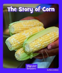 Enlarge image Cover: The Story of Corn - Capstone Press