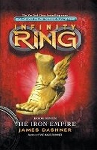 Enlarge image Cover: Infinity Ring: #7 Iron Empire - Scholastic US