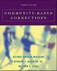 Enlarge image Cover: Community-Based Corrections (with InfoTrac (R)) - Wadsworth Publishing Co Inc