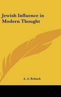 Cover: Jewish Influence in Modern Thought - Kessinger Publishing