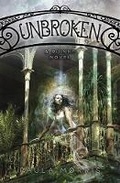 Cover: Unbroken: a Ruined Novel - Scholastic US