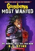 Cover: Dr. Maniac Will See You Now (Goosebumps Most Wanted #5) - Scholastic US