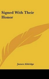 Enlarge image Cover: Signed With Their Honor - Kessinger Publishing