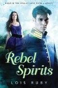 Cover: Rebel Spirits - Scholastic US