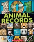 Cover: 101 Animal Records - Scholastic US