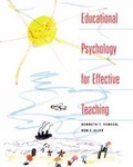 Cover: Educational Psychology for Effective Teaching - Wadsworth Publishing Co Inc