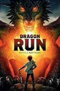 Enlarge image Cover: Dragon Run - Scholastic US
