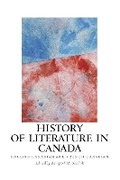 Cover: History of Literature in Canada - Camden House (NY)