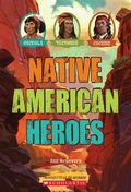Cover: Native American Heroes: Osceola, Tecumseh & Cochise - Scholastic US