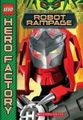 Cover: Lego Hero Factory: Robot Rampage - Scholastic US