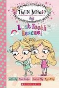 Cover: Twin Magic: #1 Lost Tooth Rescue - Scholastic US