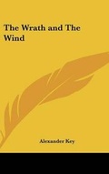 Cover: The Wrath and The Wind - Kessinger Publishing