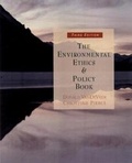 Cover: The Environmental Ethics and Policy Book - Wadsworth Publishing Co Inc