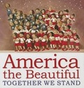 Cover: America the Beautiful: Together We Stand - Orchard Books
