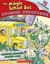 Enlarge image Cover: The Magic School Bus Sticker Storybook: Dinosaur Rescue - Scholastic US