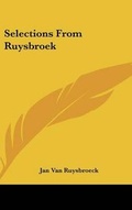 Cover: Selections from Ruysbroek - Kessinger Publishing