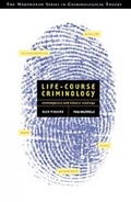 Cover: Life Course Criminology - Wadsworth Publishing Co Inc