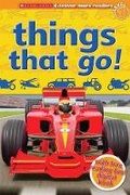 Cover: Things That Go! (Scholastic Discover More Reader Level 1) - Scholastic US