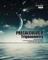 Enlarge image Cover: Precalculus II: Trigonometry: Customized Version of "Precalculus Functions and Graphs, 8th Edition" by Mustafa Munem and James Yizze - Kendall/Hunt Publishing Co ,U.S.