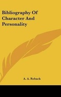Cover: Bibliography Of Character And Personality - Kessinger Publishing