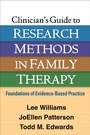 Cover: Clinician's Guide to Research Methods in Family Therapy - The Guilford Press