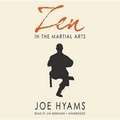 Cover: Zen in the Martial Arts - Blackstone Publishing