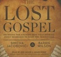 Cover: The Lost Gospel - Blackstone Publishing