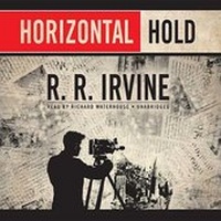 Enlarge image Cover: Horizontal Hold Lib/E - Blackstone Publishing