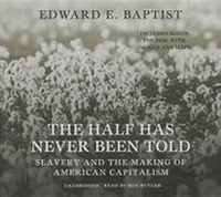 Abbildung von: The Half Has Never Been Told - Blackstone Audiobooks