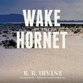 Cover: Wake of the Hornet Lib/E - Blackstone Publishing