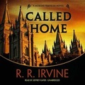Cover: Called Home Lib/E - Blackstone Publishing