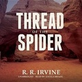 Cover: Thread of the Spider - Blackstone Publishing