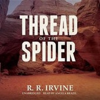 Enlarge image Cover: Thread of the Spider - Blackstone Publishing