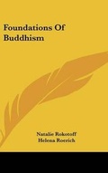 Cover: Foundations Of Buddhism - Kessinger Publishing