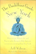 Abbildung von: The Buddhist Guide to New York - St. Martin's Griffin