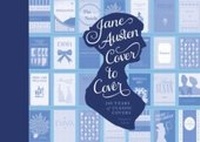 Abbildung von: Jane Austen Cover to Cover - Quirk Books