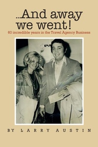 Enlarge image Cover: ...and Away We Went! - AUTHORHOUSE