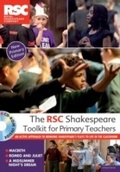Cover: The RSC Shakespeare Toolkit for Primary Teachers - Methuen Drama