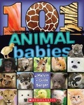 Cover: 101 Animal Babies - Scholastic US