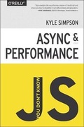 Cover: You Don't Know JS: Async & Performance - O'Reilly