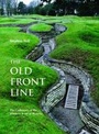Cover: The Old Front Line - Casemate Publishers