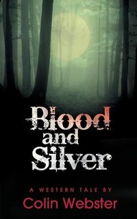 Enlarge image Cover: Blood and Silver - White Feather Press, LLC