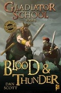 Cover: Gladiator School 5: Blood & Thunder - Scribo