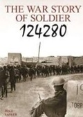 Cover: The War Story of Soldier 124280 - 30 Degrees South Publishers