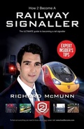 Cover: How to Become a Railway Signaller: The Ultimate Guide to Becoming a Signaller - How2become Ltd